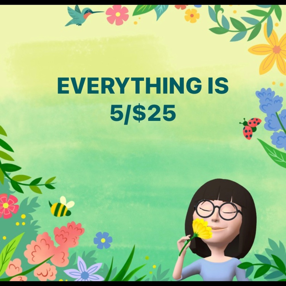 5/$25 SALE!!!!